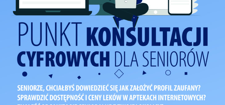 Punkt Nieodpłatnej Pomocy Prawnej oraz Punkt Konsultacji Cyfrowych dla Seniorów